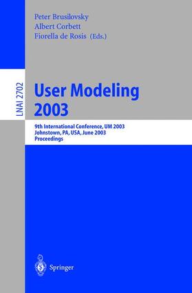 Brusilovsky / de Rosis / Corbett |  User Modeling 2003 | Buch |  Sack Fachmedien