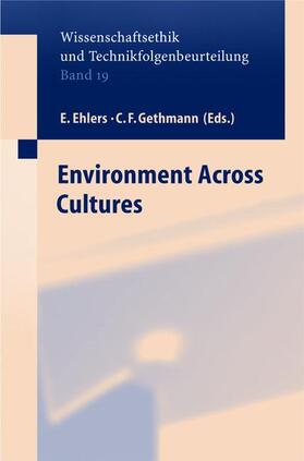 Ehlers / Gethmann | Environment across Cultures | Buch | 978-3-540-40384-5 | sack.de