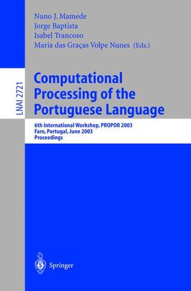 Mamede / das Gracas Volpe Nunes / Baptista |  Computational Processing of the Portuguese Language | Buch |  Sack Fachmedien