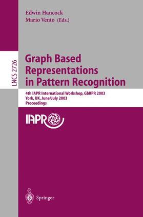 Vento / Hancock |  Graph Based Representations in Pattern Recognition | Buch |  Sack Fachmedien