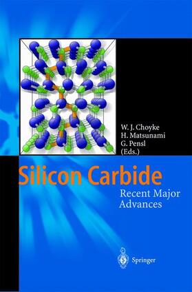 Choyke / Pensl / Matsunami |  Silicon Carbide | Buch |  Sack Fachmedien