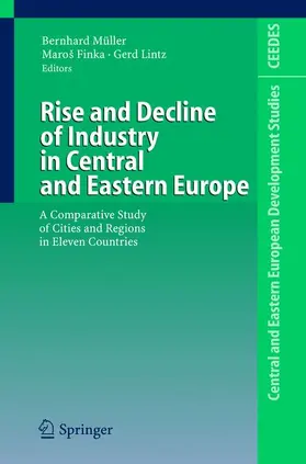 Müller / Finka / Lintz |  Rise and Decline of Industry in Central and Eastern Europe | Buch |  Sack Fachmedien