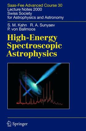 Kahn / Ballmoos / Güdel |  High-Energy Spectroscopic Astrophysics | Buch |  Sack Fachmedien