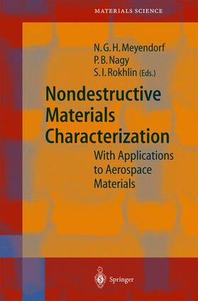 Meyendorf / Nagy / Rokhlin |  Nondestructive Materials Characterization | Buch |  Sack Fachmedien