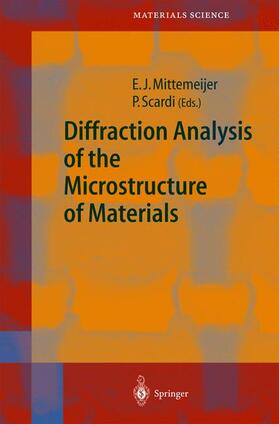 Mittemeijer / Scardi |  Diffraction Analysis of the Microstructure of Materials | Buch |  Sack Fachmedien