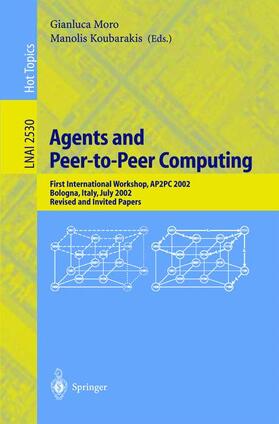 Koubarakis / Moro |  Agents and Peer-to-Peer Computing | Buch |  Sack Fachmedien