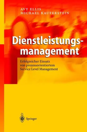 Kauferstein / Ellis |  Dienstleistungsmanagement | Buch |  Sack Fachmedien