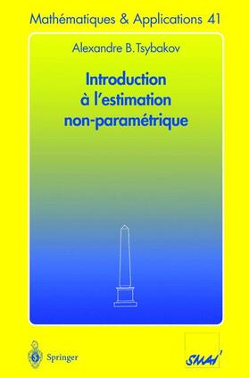 Tsybakov |  Introduction à l'estimation non paramétrique | Buch |  Sack Fachmedien