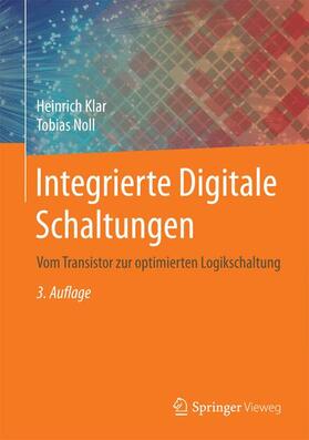 Noll / Klar |  Integrierte Digitale Schaltungen | Buch |  Sack Fachmedien