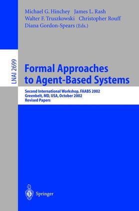 Hinchey / Rash / Gordon-Spears |  Formal Approaches to Agent-Based Systems | Buch |  Sack Fachmedien