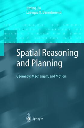 Daneshmend / Liu |  Spatial Reasoning and Planning | Buch |  Sack Fachmedien