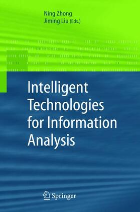 Liu / Zhong | Intelligent Technologies for Information Analysis | Buch | 978-3-540-40677-8 | sack.de