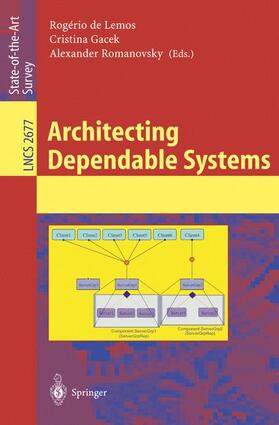 Lemos / Romanovsky / Gacek |  Architecting Dependable Systems | Buch |  Sack Fachmedien
