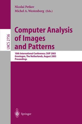 Westenberg / Petkov |  Computer Analysis of Images and Patterns | Buch |  Sack Fachmedien