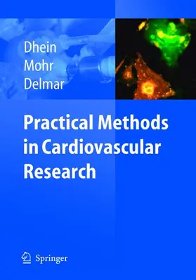 Dhein / Mohr / Delmar |  Practical Methods in Cardiovascular Research | Buch |  Sack Fachmedien