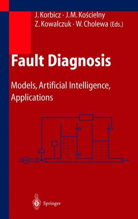 Korbicz / Koscielny / Kowalczuk |  Fault Diagnosis | Buch |  Sack Fachmedien