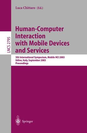 Chittaro |  Human-Computer Interaction with Mobile Devices and Services | Buch |  Sack Fachmedien