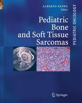 Pappo |  Pediatric Bone and Soft Tissue Sarcomas | Buch |  Sack Fachmedien