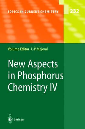 Majoral |  New Aspects in Phosphorus Chemistry IV | Buch |  Sack Fachmedien
