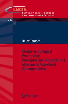 Teutsch |  Modal Array Signal Processing: Principles and Applications of Acoustic Wavefield Decomposition | Buch |  Sack Fachmedien