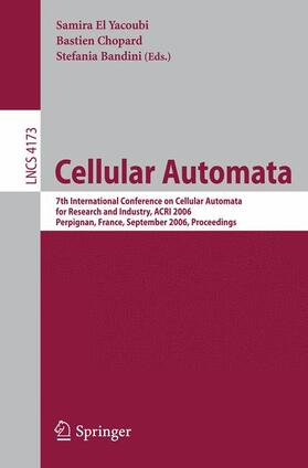 El Yacoubi / Bandini / Chopard |  Cellular Automata | Buch |  Sack Fachmedien