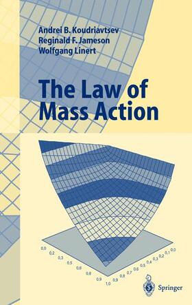 Koudriavtsev / Linert / Jameson |  The Law of Mass Action | Buch |  Sack Fachmedien