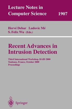 Debar / Wu / Me |  Recent Advances in Intrusion Detection | Buch |  Sack Fachmedien