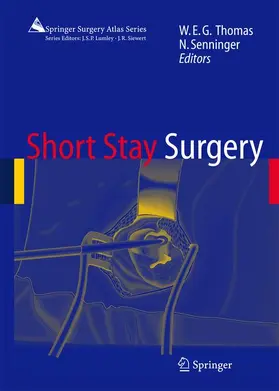 Thomas / Senninger |  Short Stay Surgery | Buch |  Sack Fachmedien