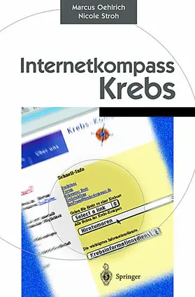 Stroh / Oehlrich | Internetkompass Krebs | Buch | 978-3-540-41105-5 | sack.de