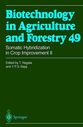 Bajaj / Nagata |  Somatic Hybridization in Crop Improvement II | Buch |  Sack Fachmedien
