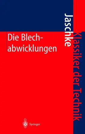 Jaschke | Die Blechabwicklungen | Buch | 978-3-540-41113-0 | sack.de