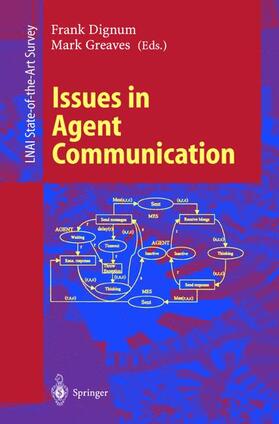 Greaves / Dignum |  Issues in Agent Communication | Buch |  Sack Fachmedien