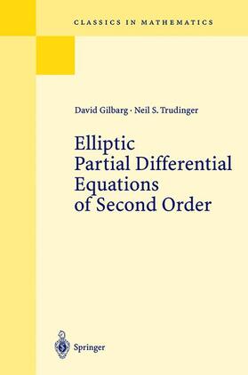 Trudinger / Gilbarg |  Elliptic Partial Differential Equations of Second Order | Buch |  Sack Fachmedien