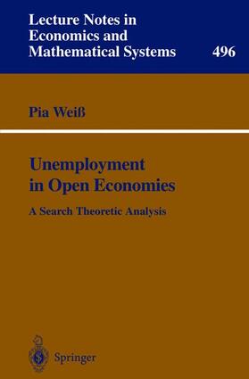Weiß |  Unemployment in Open Economies | Buch |  Sack Fachmedien