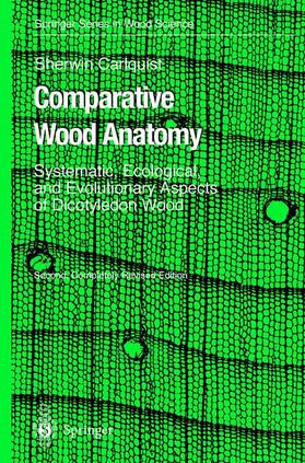 Carlquist |  Comparative Wood Anatomy | Buch |  Sack Fachmedien