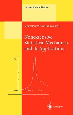 Okamoto / Abe |  Nonextensive Statistical Mechanics and Its Applications | Buch |  Sack Fachmedien