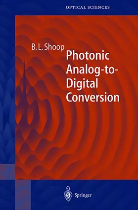 Shoop |  Photonic Analog-to-Digital Conversion | Buch |  Sack Fachmedien