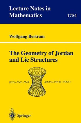 Bertram |  The Geometry of Jordan and Lie Structures | Buch |  Sack Fachmedien