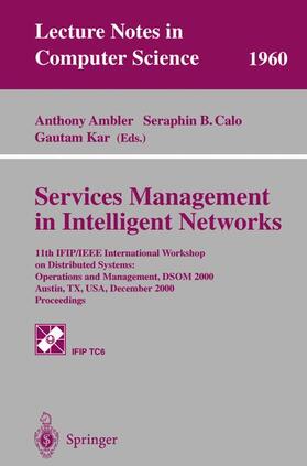 Ambler / Kar / Calo |  Services Management in Intelligent Networks | Buch |  Sack Fachmedien
