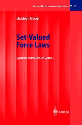 Glocker |  Set-Valued Force Laws | Buch |  Sack Fachmedien