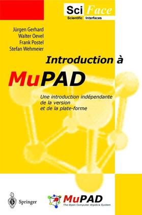 Gerhard / Oevel / Wehmeier |  Introduction a MuPAD | Buch |  Sack Fachmedien
