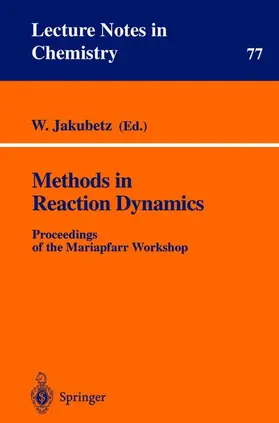 Jakubetz |  Methods in Reaction Dynamics | Buch |  Sack Fachmedien