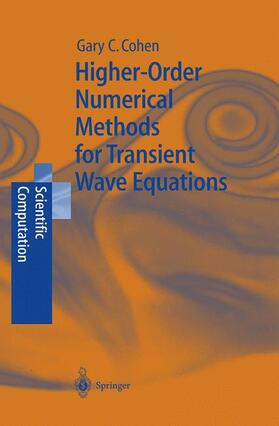 Cohen |  Higher-Order Numerical Methods for Transient Wave Equations | Buch |  Sack Fachmedien