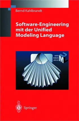 Kahlbrandt |  Software-Engineering mit der Unified Modeling Language | Buch |  Sack Fachmedien