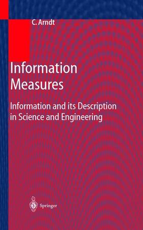 Arndt |  Information Measures | Buch |  Sack Fachmedien