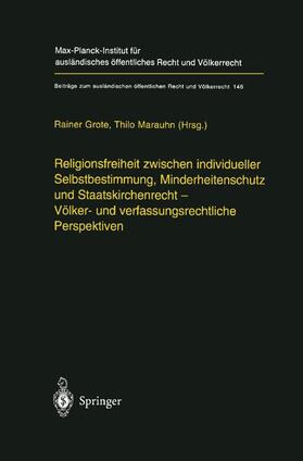 Marauhn / Grote |  Religionsfreiheit zwischen individueller Selbstbestimmung, Minderheitenschutz und Staatskirchenrecht - Völker- und verfassungsrechtliche Perspektiven | Buch |  Sack Fachmedien