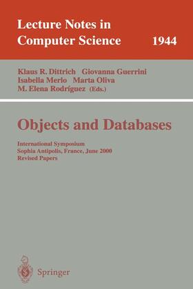 Dittrich / Guerrini / Rodriguez |  Objects and Databases | Buch |  Sack Fachmedien