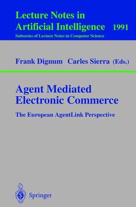 Sierra / Dignum |  Agent Mediated Electronic Commerce | Buch |  Sack Fachmedien