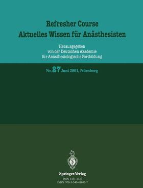  Refresher Course. Aktuelles Wissen für Anästhesisten | Buch |  Sack Fachmedien