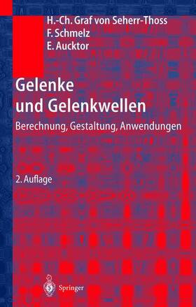 Seherr-Thoss / Aucktor / Schmelz |  Gelenke und Gelenkwellen | Buch |  Sack Fachmedien